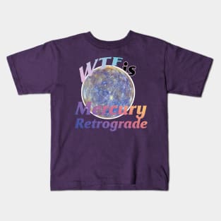 Mercury retrograde Kids T-Shirt